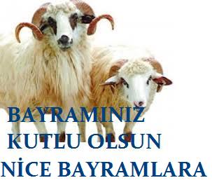 KURBAN BAYRAMINIZ MÜBAREK OLSUN
